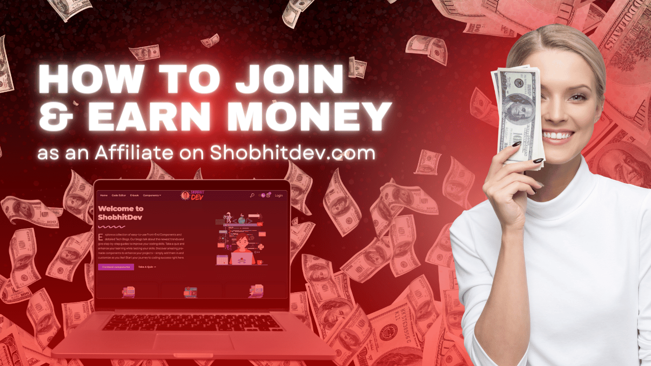 How to Join and Earn Money as an Affiliate on Shobhitdev.com